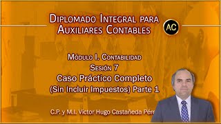 Diplomado Integral para Auxiliares Contables - 7 de 17 by Sinergia Inteligente 103 views 3 months ago 34 minutes