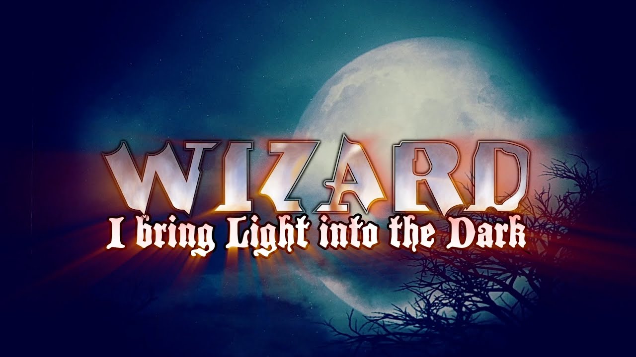 Bring a Light. The Wizards - Dark times. Savage Circus. A.I. Wizards. Bring the light