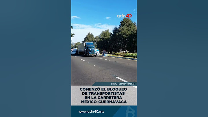 Inició paro nacional de transportistas, manifestantes piden más seguridad en las carreteras