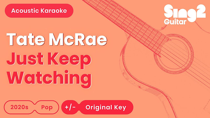 Tate McRae - Just Keep Watching (Acoustic Karaoke)