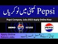 Pepsi pakistan jobs 2024 apply online  latest jobs in pepsi company pakistan  pahore jobs