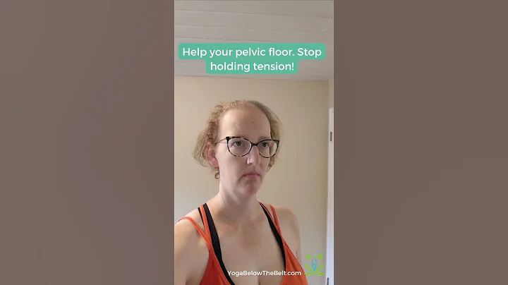 How to relax the pelvic floor