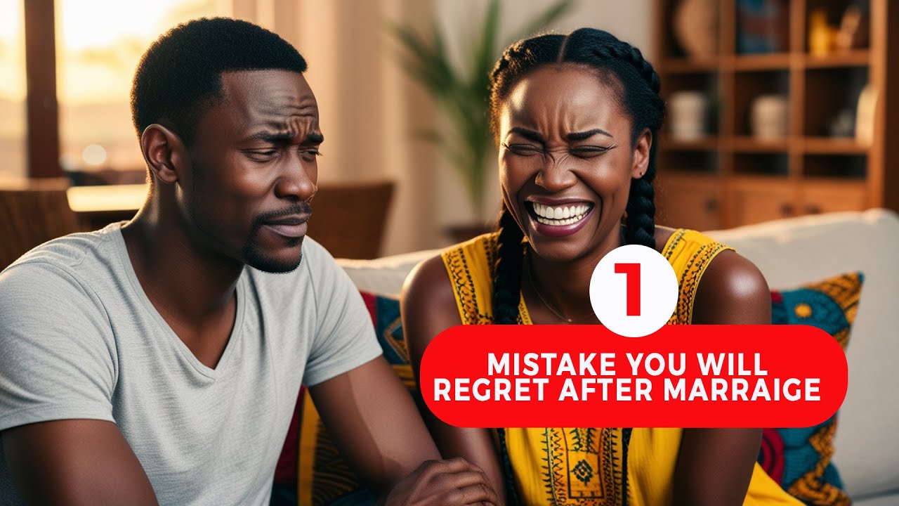 ONE MISTAKE YOU MUST NOT MAKE BEFORE MARRAIGE, else it will ruin your