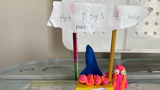 Modeling Clay World: Hot Dogs 4 Sale. (Part 1.)