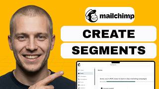 How to Create Segments on Mailchimp (full guide 2026)