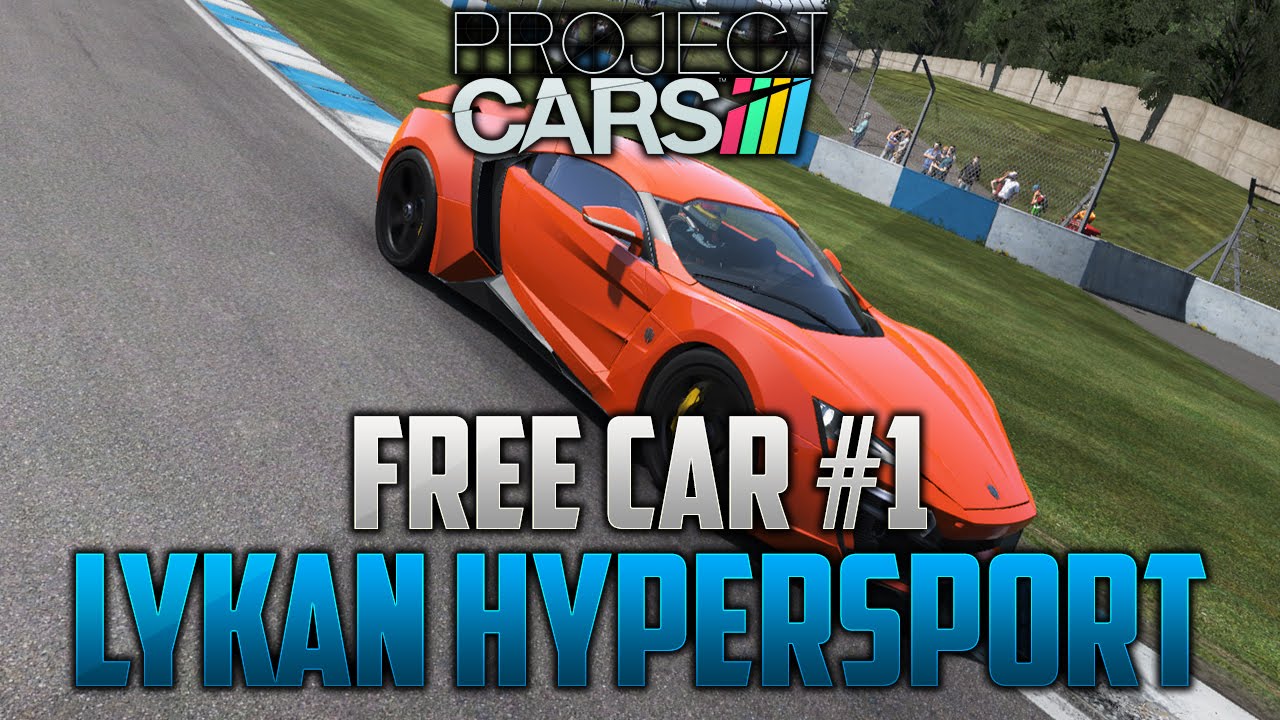 Project CARS - FREE CAR #1 Lykan Hypersport Gameplay - pCARS