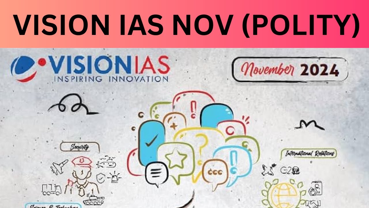 Vision IAS Monthly Current Affairs | November 2024 | Polity | UPSC 2025 ...