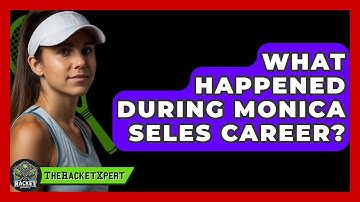 What Happened During Monica Seles Career? - The Racket Xpert