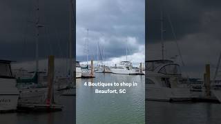 Where to Shop in Beaufort, SC | 4 Must-Visit Local Boutiques