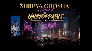 Shreya Ghoshal Live in the UK 🇬🇧 | Unstoppable Tour Concert Experience 🎶
