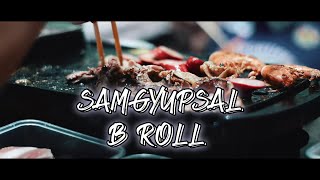 SAMGYUPSAL B ROLL (Samgyup Sa Bahay)