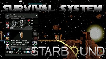 Starbound: Survival System (breathe on a Moon or Asteroid Field)