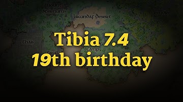 19th birthday of Tibia 7.4 | Darkrest.Online