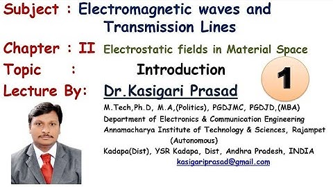 EMTL Engineering classes -Unit 2- Introduction To Electric Fields In Material Space