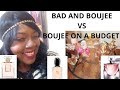 Bad and Boujee VS Boujee on a Budget CHEAP FRANGRANCES THAT SMELLS LIKE DESIGNER FRAGRANCES