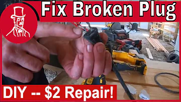 How to Fix A Broken Plug