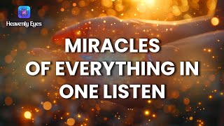 Gives You Miracles of Everything In One Listen ✣ 666Hz ✣ Abundance of Wealth, Love, and Spirituality