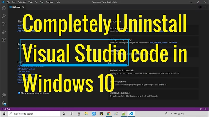 How to completely uninstall Visual Studio Code from windows?