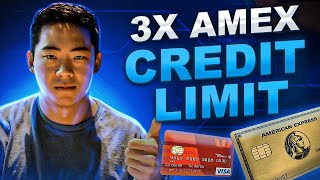 How To TRIPLE Your AMEX Credit Limit