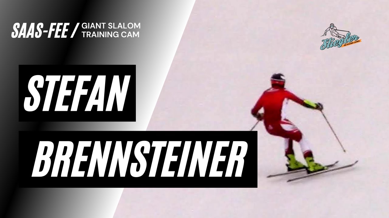 Stefan Brennsteiner GS Training Saas-Fee 8/7/21