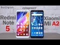 Xiaomi Mi A2 vs Redmi Note 5 - подробное сравнение!