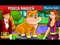 PISICA MAGICĂ |The Magical Kitty Story | Povesti pentru copii | Romanian Fairy Tales