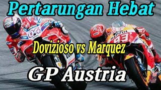FuLL Race MotoGp AUSTRIA 2019,Doviziozo vs Marques