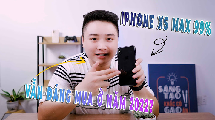 Iphone xs 64gb 99 giá bao nhiêu năm 2024