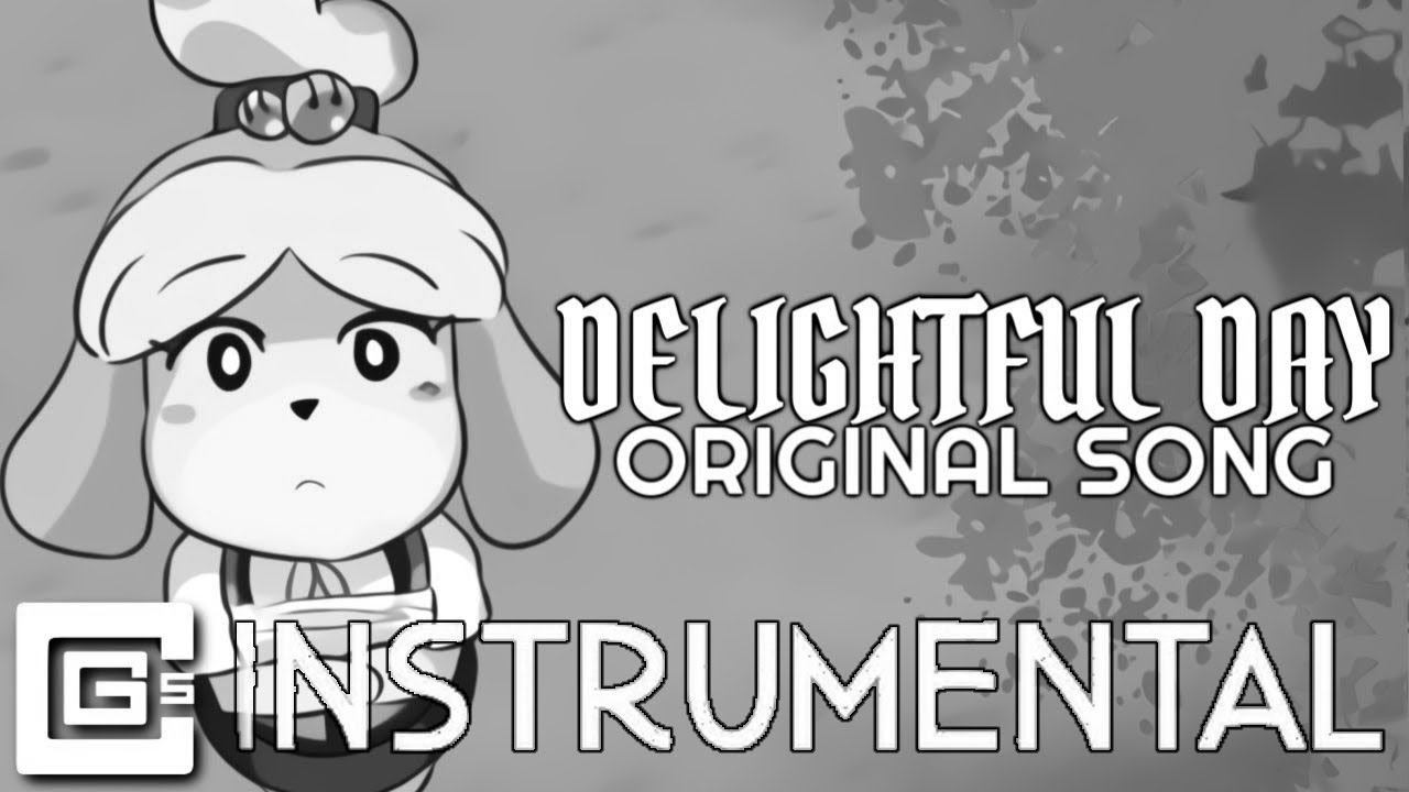 ANIMAL CROSSING SONG "Delightful Day" CG5 And James Landino "Unofficial