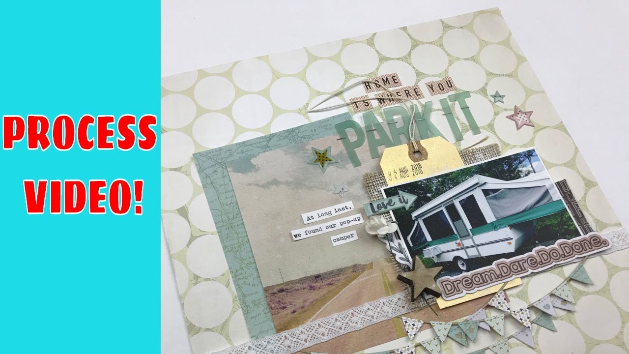 Scrapbooking Process: Home is Where You Park It scrapbooking tiendas