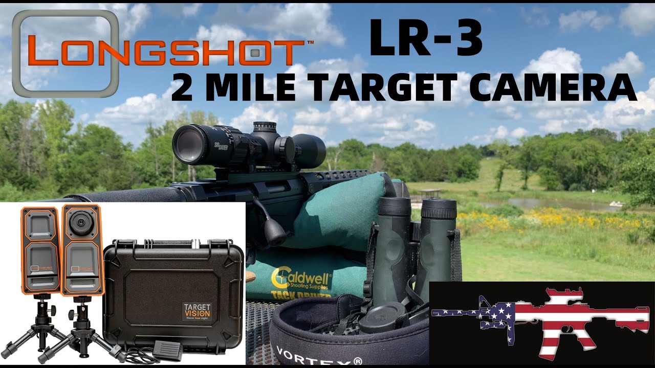 2 MILE Target Camera??? LongShot LR3 Target Camera YouTube