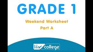 Grade 1 Weekend Worksheet Week 3 Part A