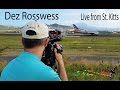 Dez rosswess live from st kitts  american airlines 757200 departure