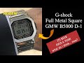 GSHOCK GMW B5000 D-1 FULL METAL SQUARE... it’s been a year already! What did I think?