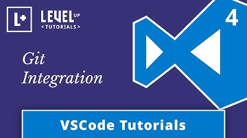 VSCode Tutorials #4 - Git Integration
