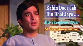 Kahin Door Jab Din Dhal Jaye  Anand  Alto Saxophone Cover  Woodwind Vasudeva  19