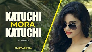 Katuchi Mora Katuchi Tapori Edm Drop Dj Aditya Red Edm Zone Vo-01 Ganesh Puja Special Mix