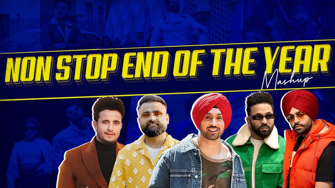 Non Stop End of The Year (Mashup) | Latest Punjabi Song 2023 | New Punjabi Song 2023 | Speed Records