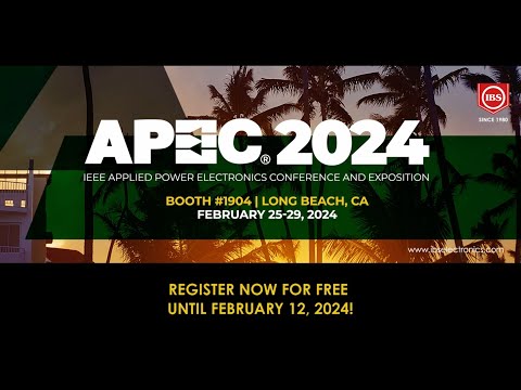 Visit IBS Electronics at APEC 2024