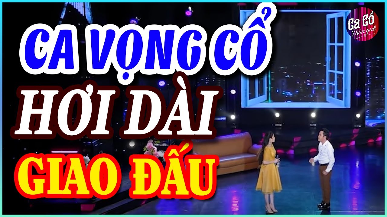 CA CỔ HƠI DÀI ĐO GIÂY🤩Hai Nghệ Sĩ TRÙM CA CỔ - VỌNG CỔ HƠI DÀI 1000 CHỮ  nín thở mà nghe, ai thắng?