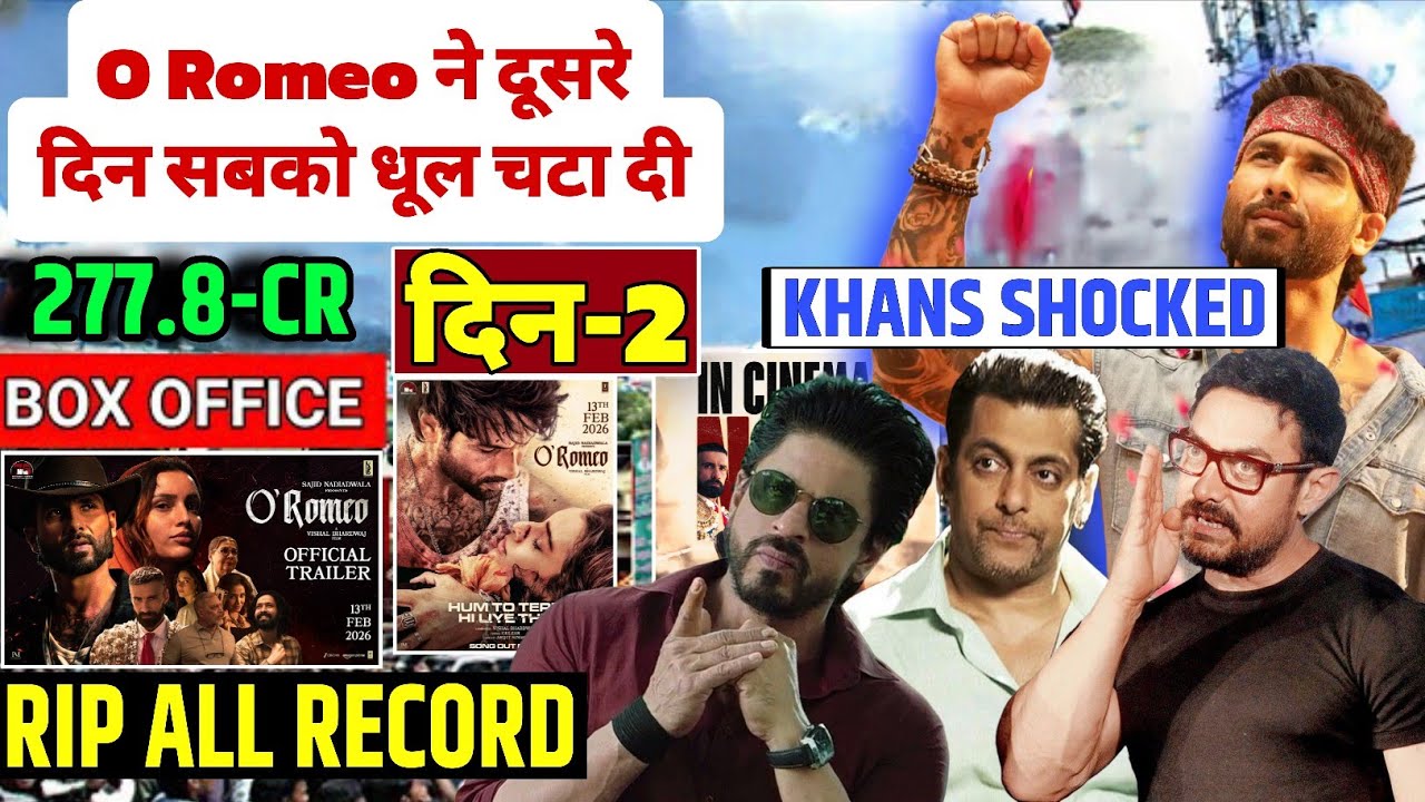 O Romeo Movie Review | 3 Khans Reaction On O Romeo Movie | Day-2 Box Office Collection Full  Update