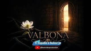 VALBONA PAVJONI SPITALIT (Official Song)