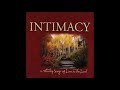 Intimacy  why we worship  vineyard music 1998