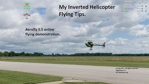 How to do UPSIDE DOWN  Helicopter Flying with Online Flying Demo too. (Inverted)