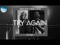 Audra Watt - Try Again (Lyrics) ft. Marc E. Bassy