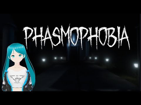 Phasmophobia AYNOQUEMIEDO