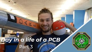 Day in the life of a PCB - Part 3