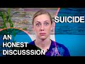 Suicide: An Honest Discussion | Kati Morton
