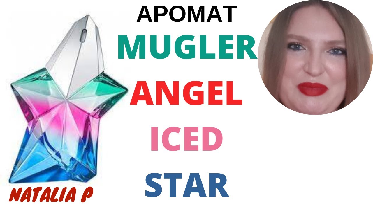 MUGLER ANGEL  ICED STAR 2021 ЛЕДЯНАЯ ЗВЕЗДА ЛЕТА!