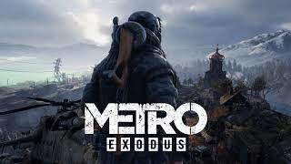 Metro: Exodus OST - Theme of The Taiga. Night